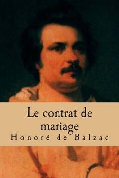 portada Le contrat de mariage: La comedie humaine (en Francés)