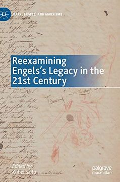 portada Reexamining Engels’S Legacy in the 21St Century (Marx, Engels, and Marxisms) (en Inglés)