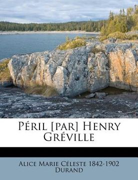 portada Peril [Par] Henry Greville (in French)