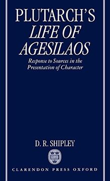 portada A Commentary on Plutarch's Life of Agesilaos: Response to Sources in the Presentation of Character (en Inglés)