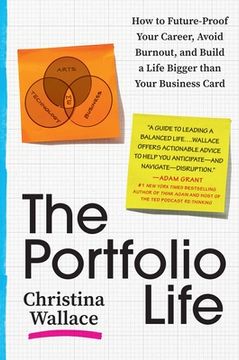 portada The Portfolio Life: Future-Proof Your Career and Craft a Life Worthy of you (in English)