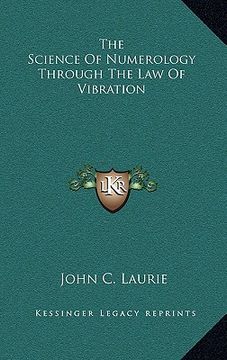 portada the science of numerology through the law of vibration (in English)
