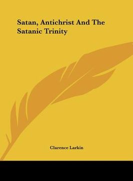 portada satan, antichrist and the satanic trinity