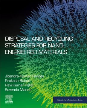 portada Disposal and Recycling Strategies for Nano-Engineered Materials (Micro and Nano Technologies) (en Inglés)