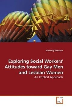 portada Exploring Social Workers' Attitudes toward Gay Men and Lesbian Women: An Implicit Approach