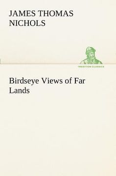 portada birdseye views of far lands (in English)