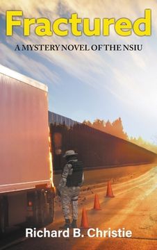 portada Fractured: A Mystery Novel of the NSIU (en Inglés)