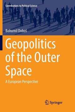 portada Geopolitics of the Outer Space: A European Perspective (in English)