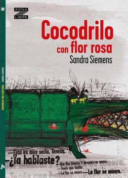portada Cocodrilo con Flor de Rosa (in Spanish)