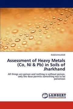 portada assessment of heavy metals (co, ni & pb) in soils of jharkhand (in English)