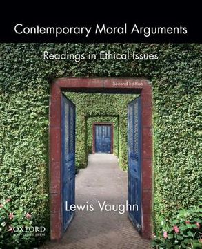 portada contemporary moral arguments: readings in ethical issues (en Inglés)