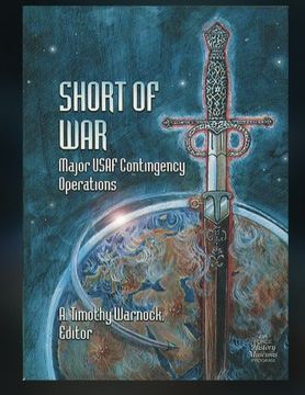 portada Short of War: Major U.S.A.F. Contingency Operations