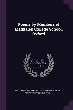 portada Poems by Members of Magdalen College School, Oxford (in English)