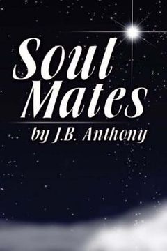 portada Soul Mates: Forward by Grant Cameron (in English)