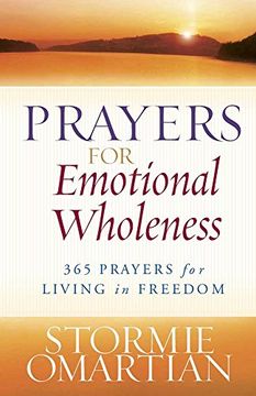 portada Prayers for Emotional Wholeness: 365 Prayers for Living in Freedom (in English)