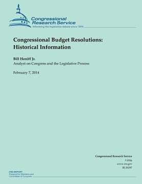 portada Congressional Budget Resolutions: Historical Information (en Inglés)