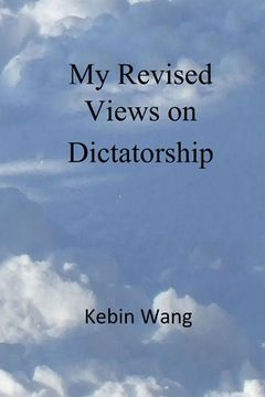 portada My Revised Views on Dictatorship