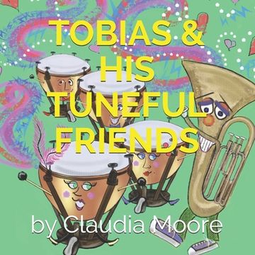 portada Tobias and his Tuneful Friends