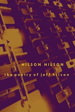 portada Hilson, Hilson: The Poetry of Jeff Hilson (in English)