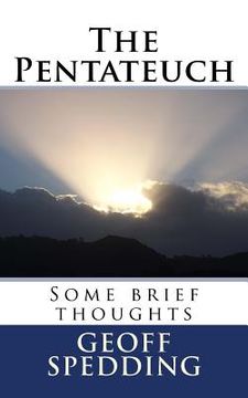 portada The Pentateuch: Some brief thoughts (en Inglés)