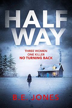 portada Halfway: An Addictive Psychological Thriller for Dark, Winter Nights (en Inglés)