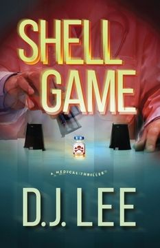 portada Shell Game: A Medical Thriller (en Inglés)