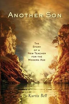 portada Another Son: The Story of a New Teacher for the Modern Age (en Inglés)