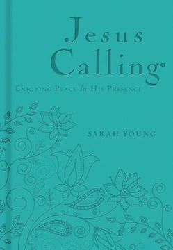 portada Jesus Calling - Deluxe Edition Teal Cover: Enjoying Peace in His Presence (in English)