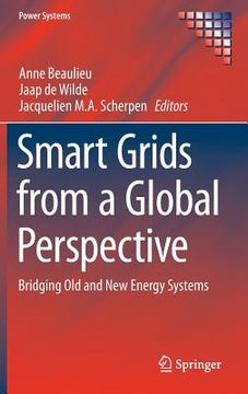 portada Smart Grids from a Global Perspective: Bridging Old and New Energy Systems (en Inglés)