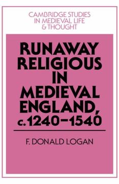 portada Runaway Religious in Medieval England, C. 1240 1540 (Cambridge Studies in Medieval Life and Thought: Fourth Series) (en Inglés)