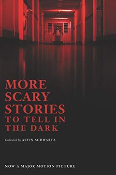 portada More Scary Stories to Tell in the Dark Movie Tie-In Edition (en Inglés)