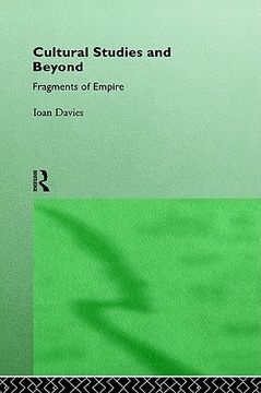 portada cultural studies and beyond: fragments of empire (en Inglés)