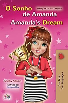 portada Amanda's Dream (Portuguese English Bilingual Book for Kids -Brazilian): Portuguese Brazil (Portuguese English Bilingual Collection - Brazil)