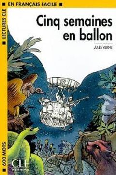 portada cinq semaines en ballon.(lectures francais facile) (in French)