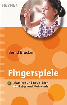 portada Fingerspiele: Klassiker und Neue Ideen Fã¼R Babys und Kleinkinder (en Alemán)