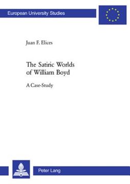 portada The Satiric Worlds of William Boyd: A Case Study (en Inglés)