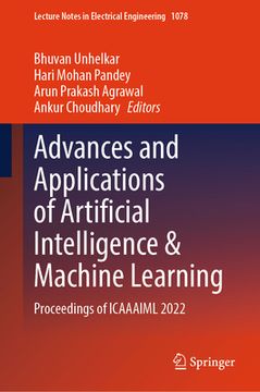portada Advances and Applications of Artificial Intelligence & Machine Learning: Proceedings of Icaaaiml 2022 (en Inglés)