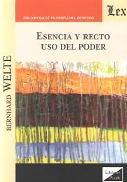 portada Esencia y Recto uso del Poder (in Spanish)
