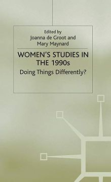 portada Women's Studies in the 1990S: Doing Things Differently? (Women's Studies at York Series) (en Inglés)