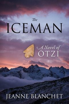 portada The Iceman: A Novel of Otzi (in English)