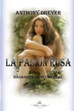 portada La Pasion Rusa (spanish Edition)