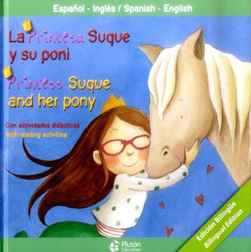 portada La Princesa Suque y Poni/Princess Suque and her Pony