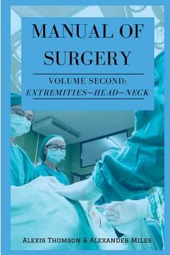 portada Manual of Surgery, Volume Second: Extremities-Head-Neck (en Inglés)