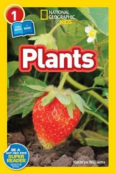 portada National Geographic Readers: Plants (Level 1 Co-Reader) (en Inglés)