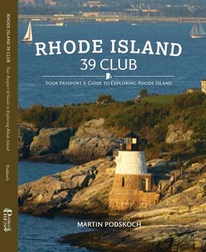 portada Rhode Island 39 Club: Your Passport and Guide to Exploring Rhode Island (en Inglés)
