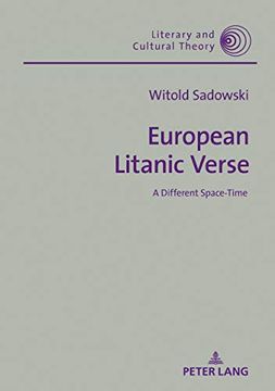 portada European Litanic Verse: A Different Space-Time (Literary and Cultural Theory) 