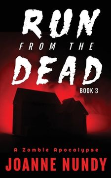 portada Run from the Dead: Book 3 (en Inglés)