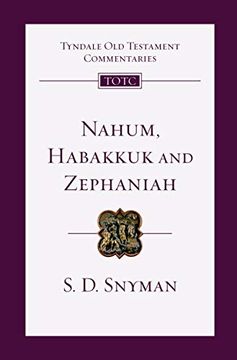 portada Nahum, Habakkuk and Zephaniah: An Introduction and Commentary: 27 (Tyndale old Testament Commentaries) (en Inglés)