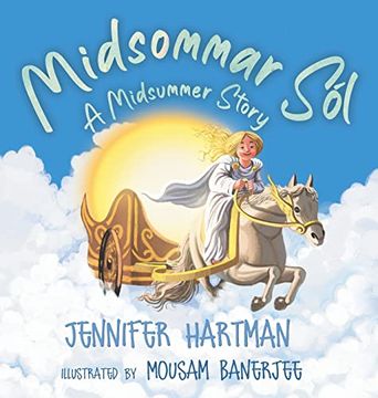 portada Midsommar Sól: A Midsummer Story (Celebration) 