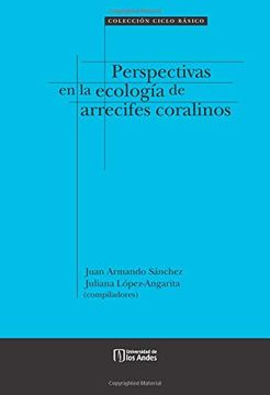 portada Perspectivas en la Ecología de Arrecifes Coralinos (in Spanish)
